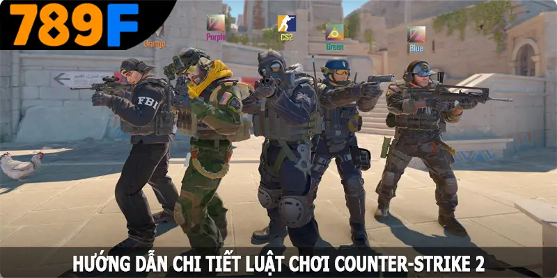 Hướng dẫn chi tiết luật chơi Counter-Strike 2